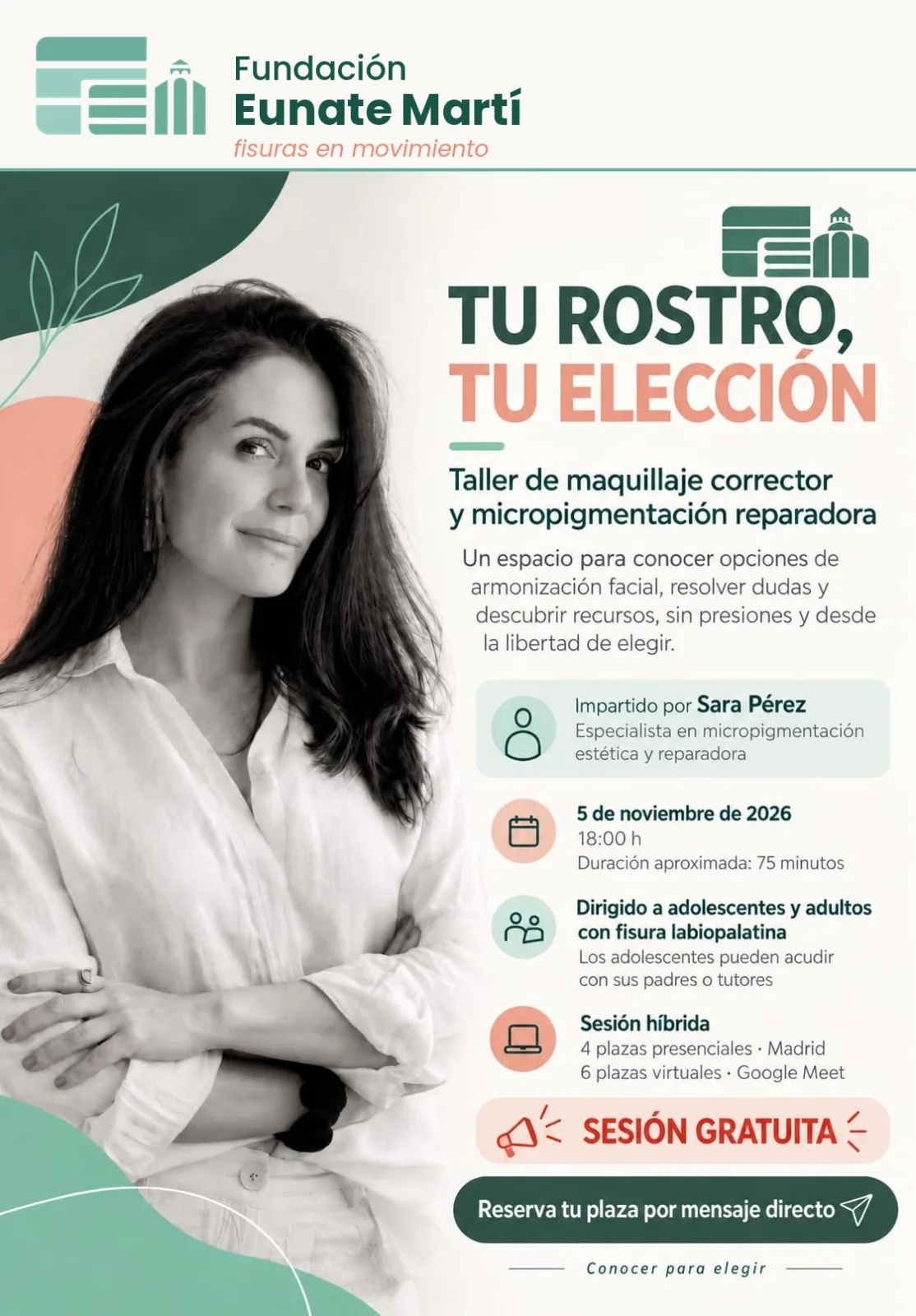 «Tu rostro, tu elección» tailerraren kartela, Eunate Martí Fundazioarena (Fisuras en Movimiento)